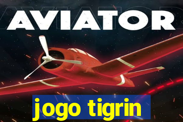 jogo tigrin